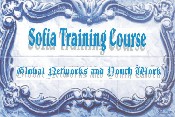 Sofia Training Course - European meeting of youth